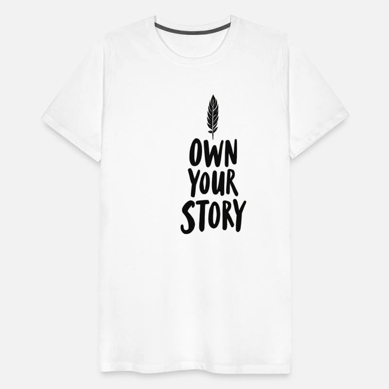 Own Your Story