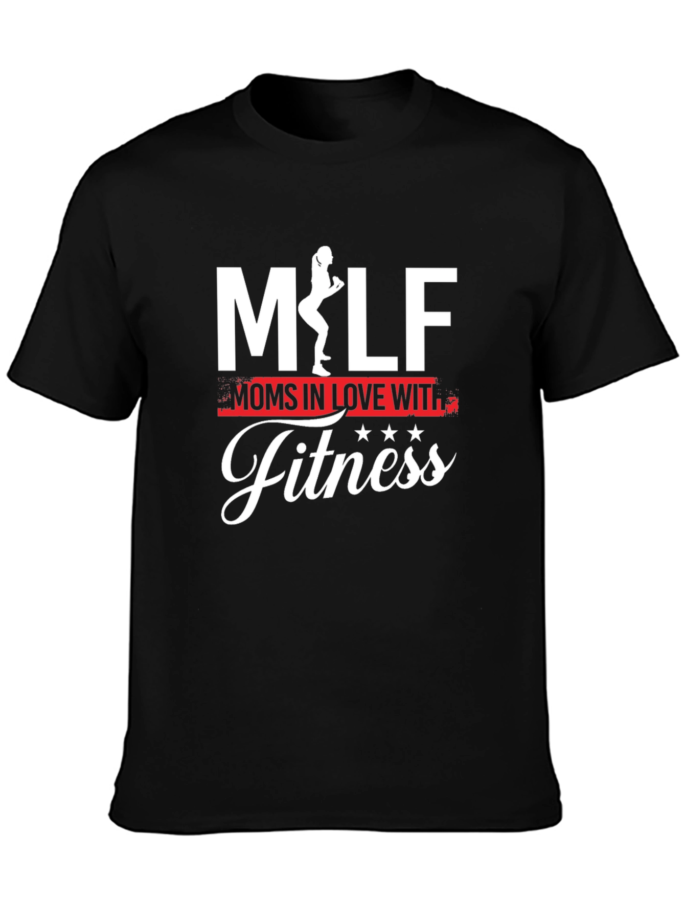 MILF Moms In Love With Fitness Graphic T-Shirt