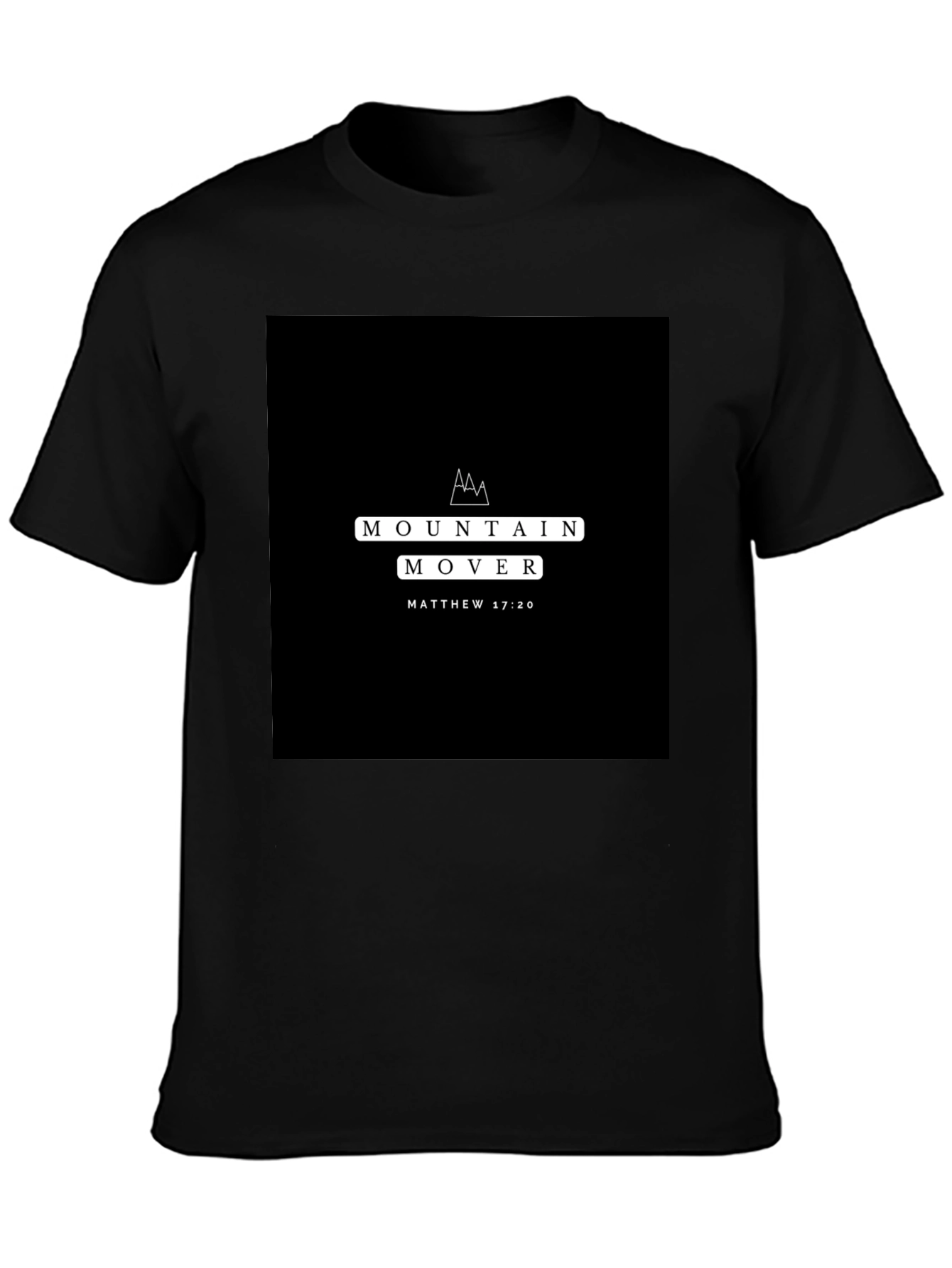 Mountain Mover Christian T-Shirt - Matthew 17:20