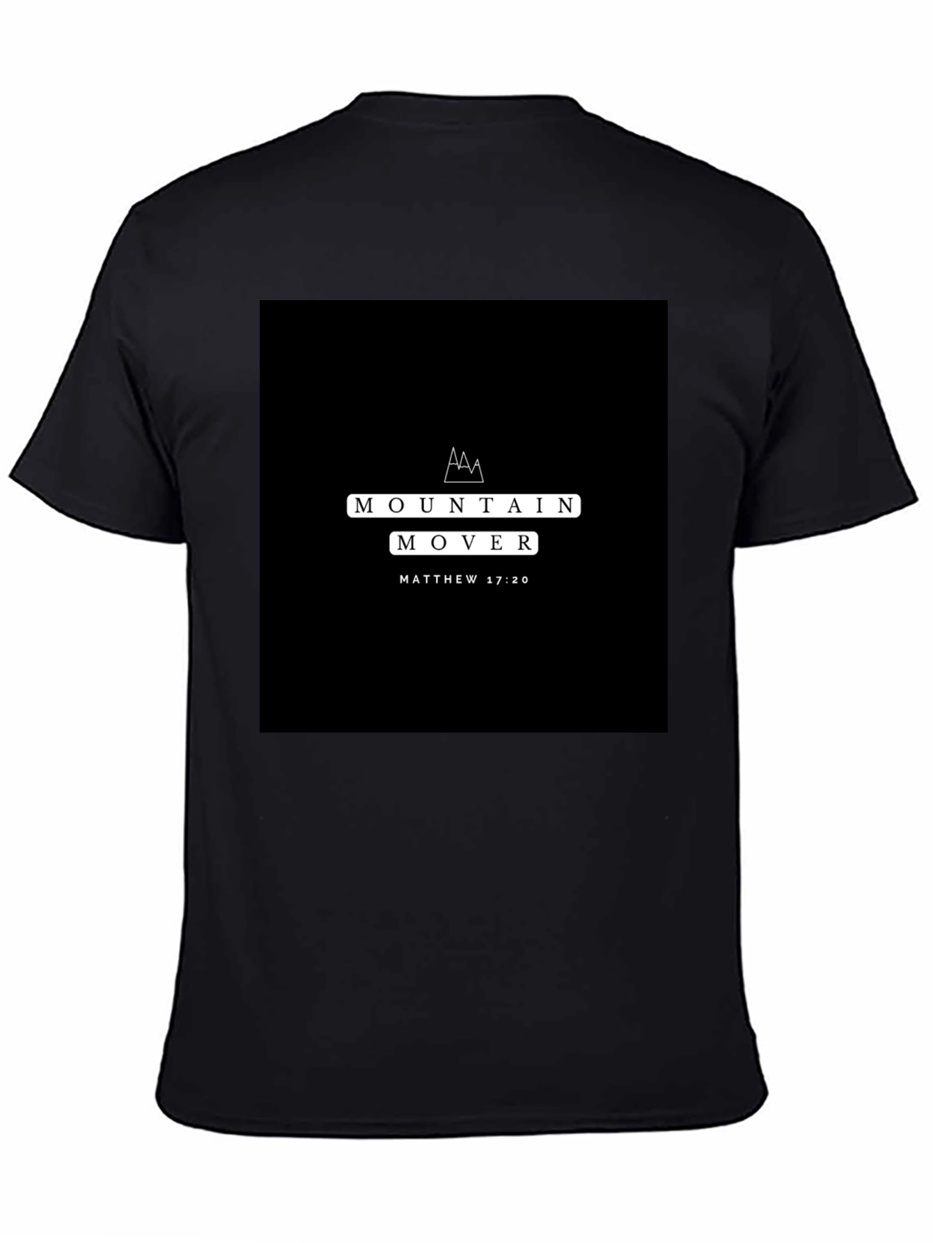 Mountain Mover Christian T-Shirt - Matthew 17:20