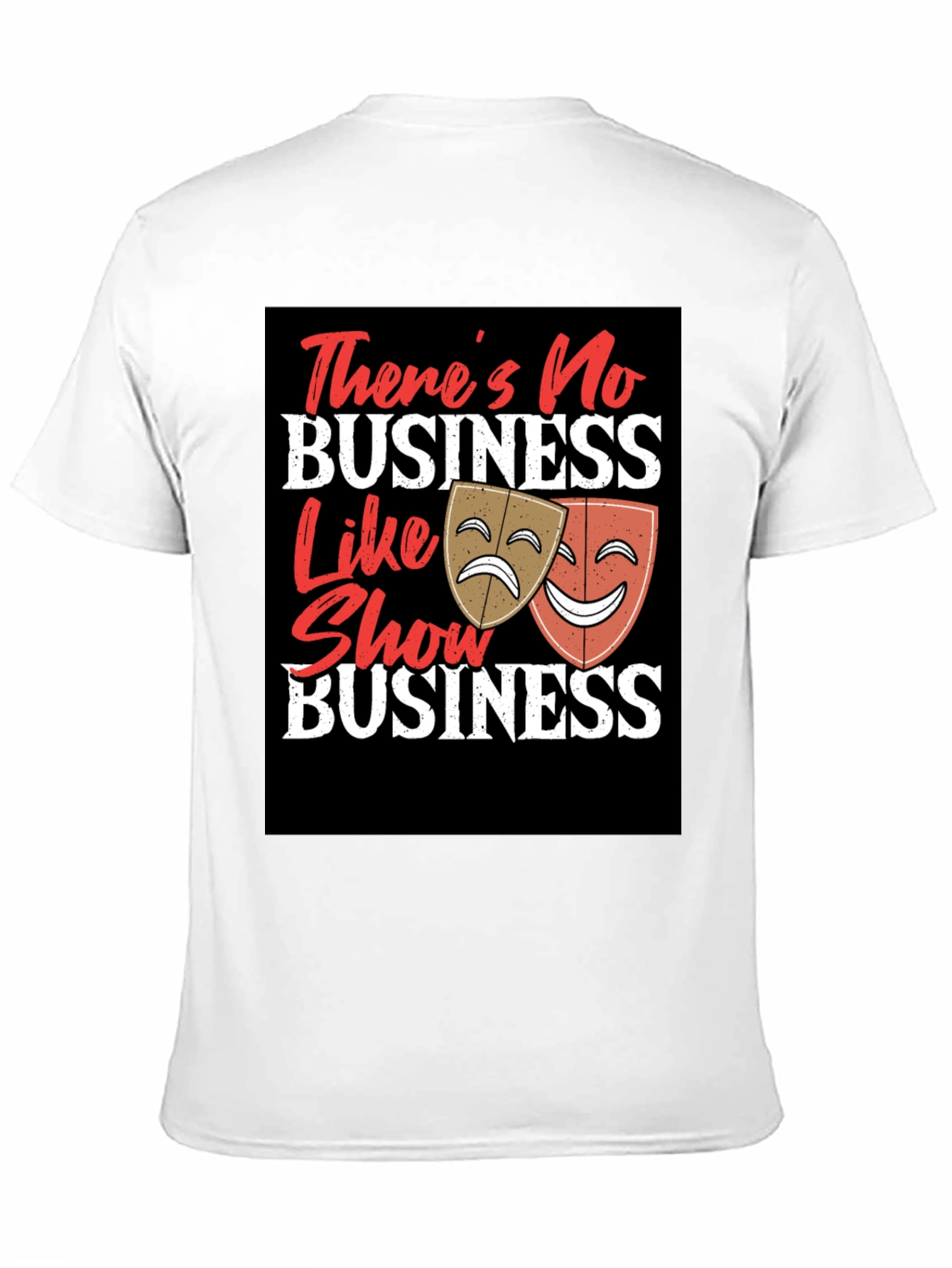 Show Business T-Shirt - Drama Masks
