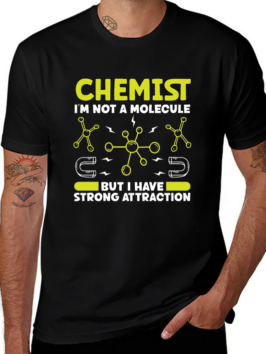 Chemist Strong Attraction T-Shirt - Science Tee