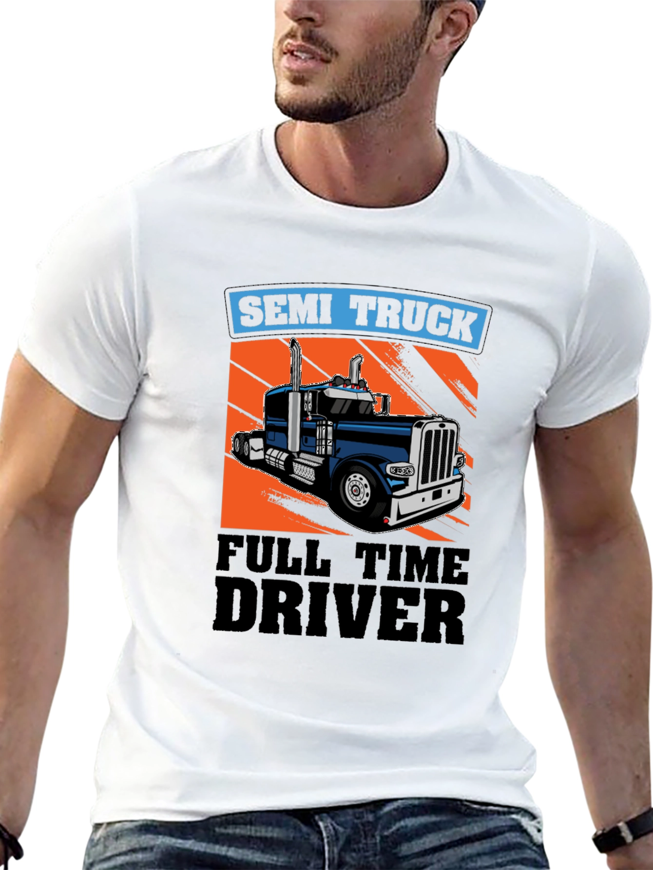 Semi Truck Full Time Driver T-Shirt