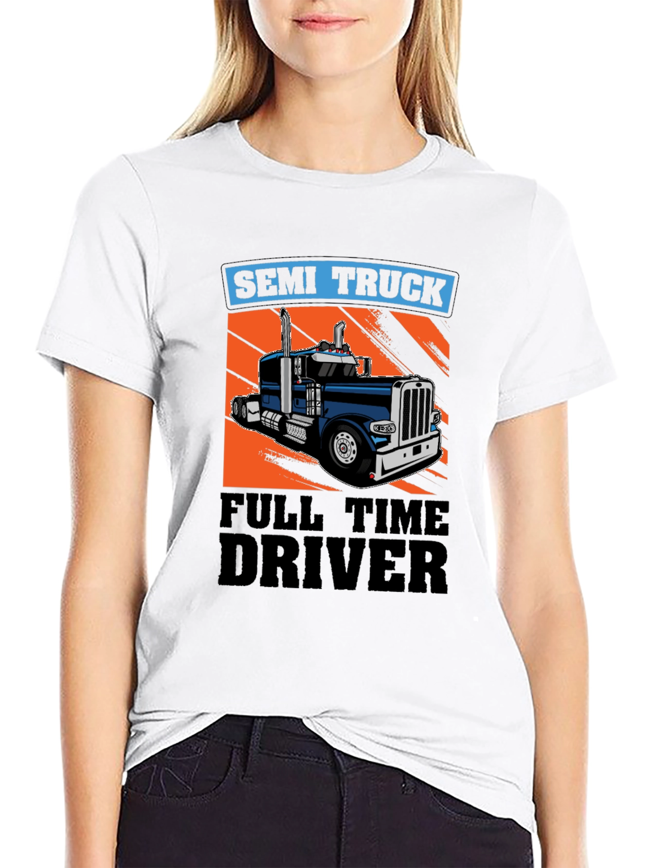 Semi Truck Full Time Driver T-Shirt