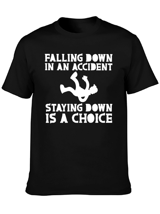 Falling Down Accident T-Shirt