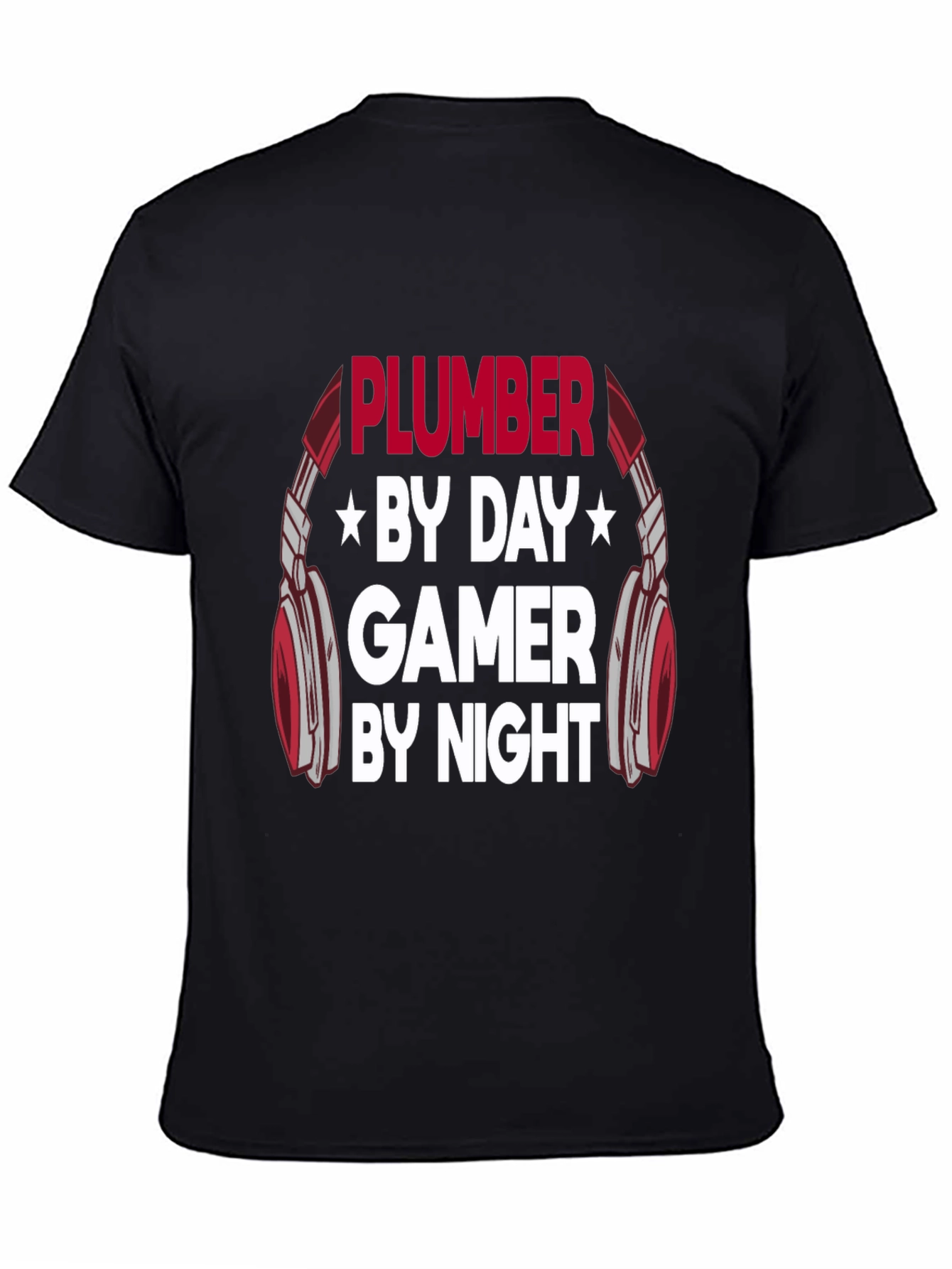 Plumber by Day Gamer by Night Graphic T-Shirt