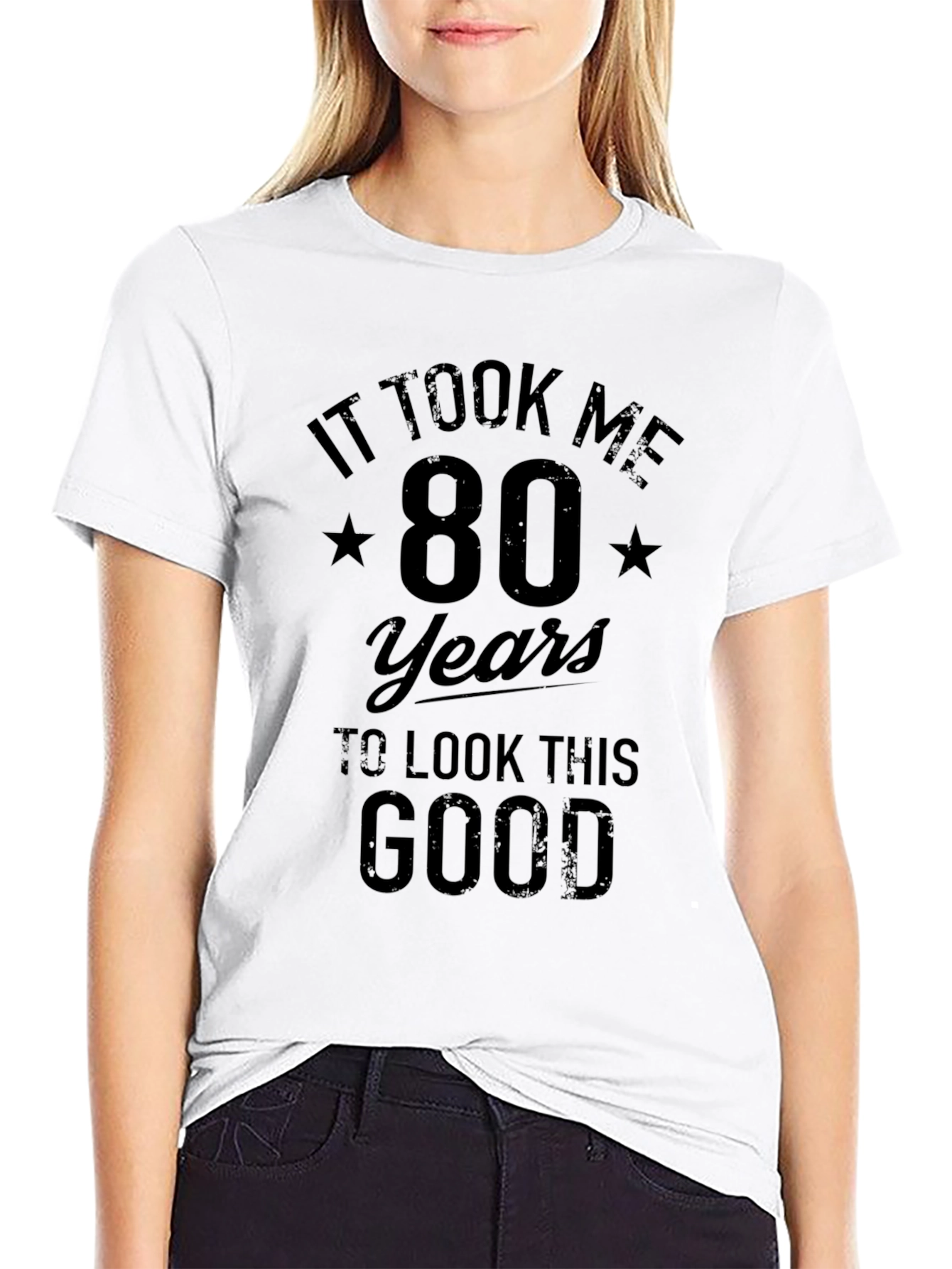 It Took Me 80 Years T-Shirt Birthday Gift