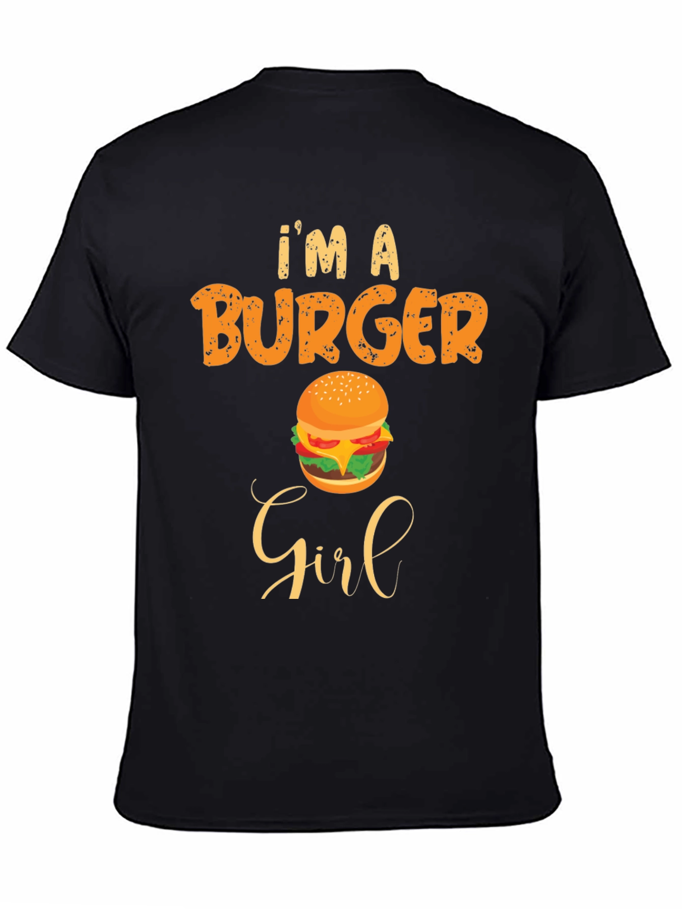 Im A Burger Girl T-Shirt