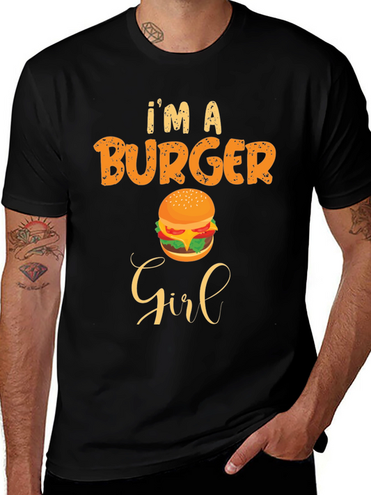 Im A Burger Girl T-Shirt