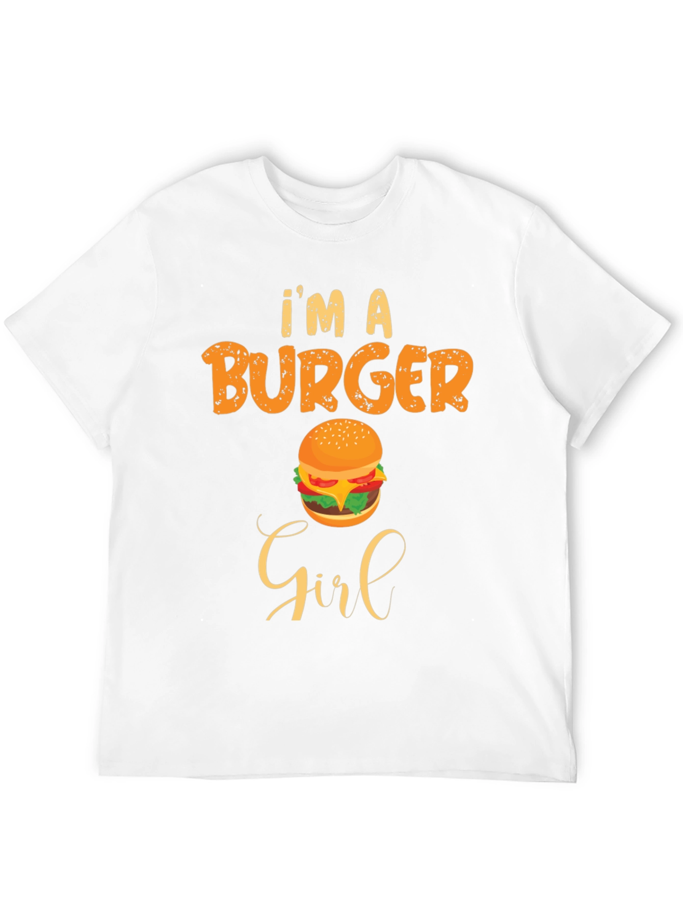Im A Burger Girl T-Shirt