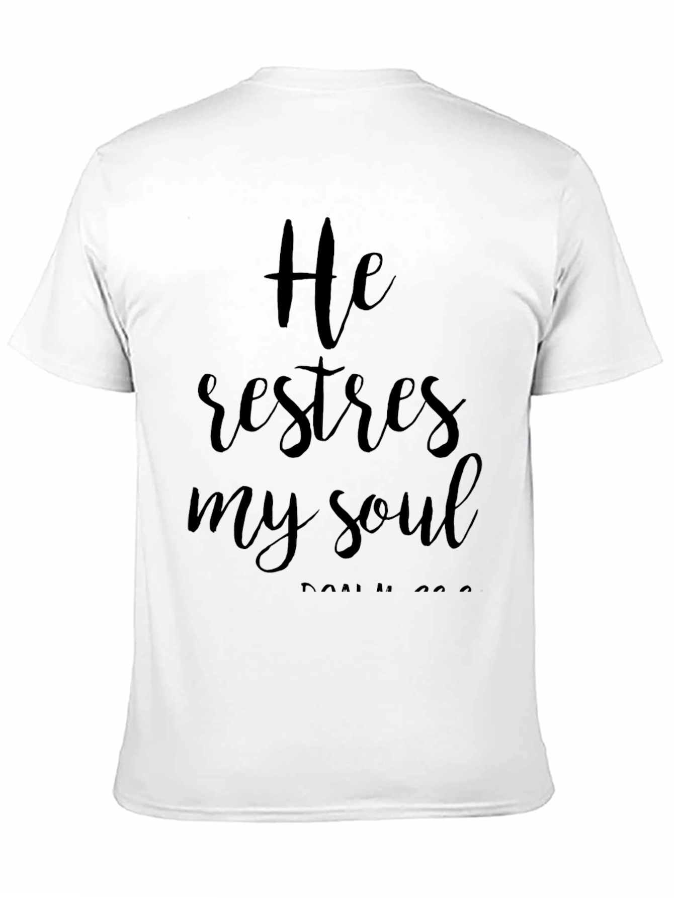 He Restores My Soul Black T-Shirt