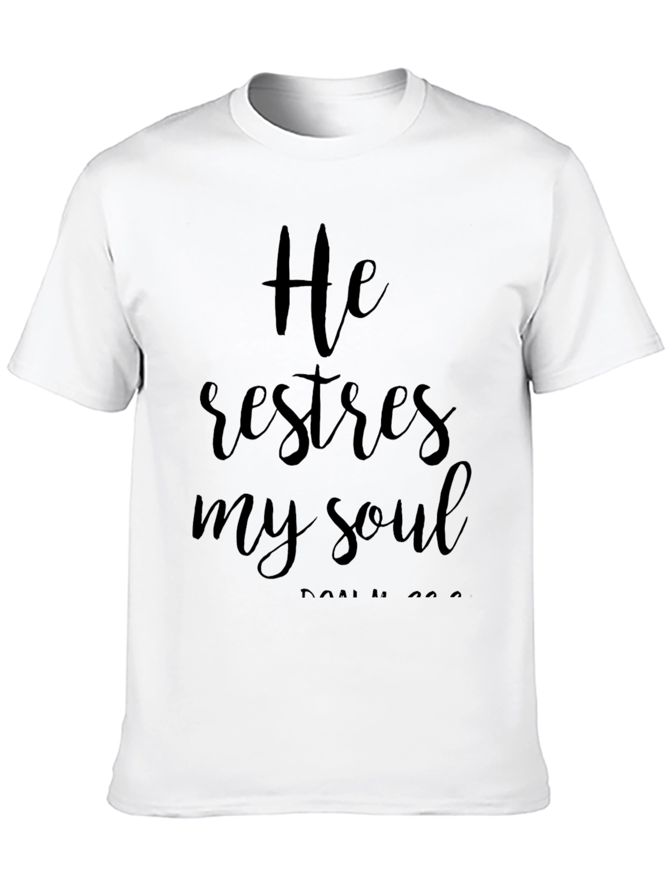 He Restores My Soul Black T-Shirt