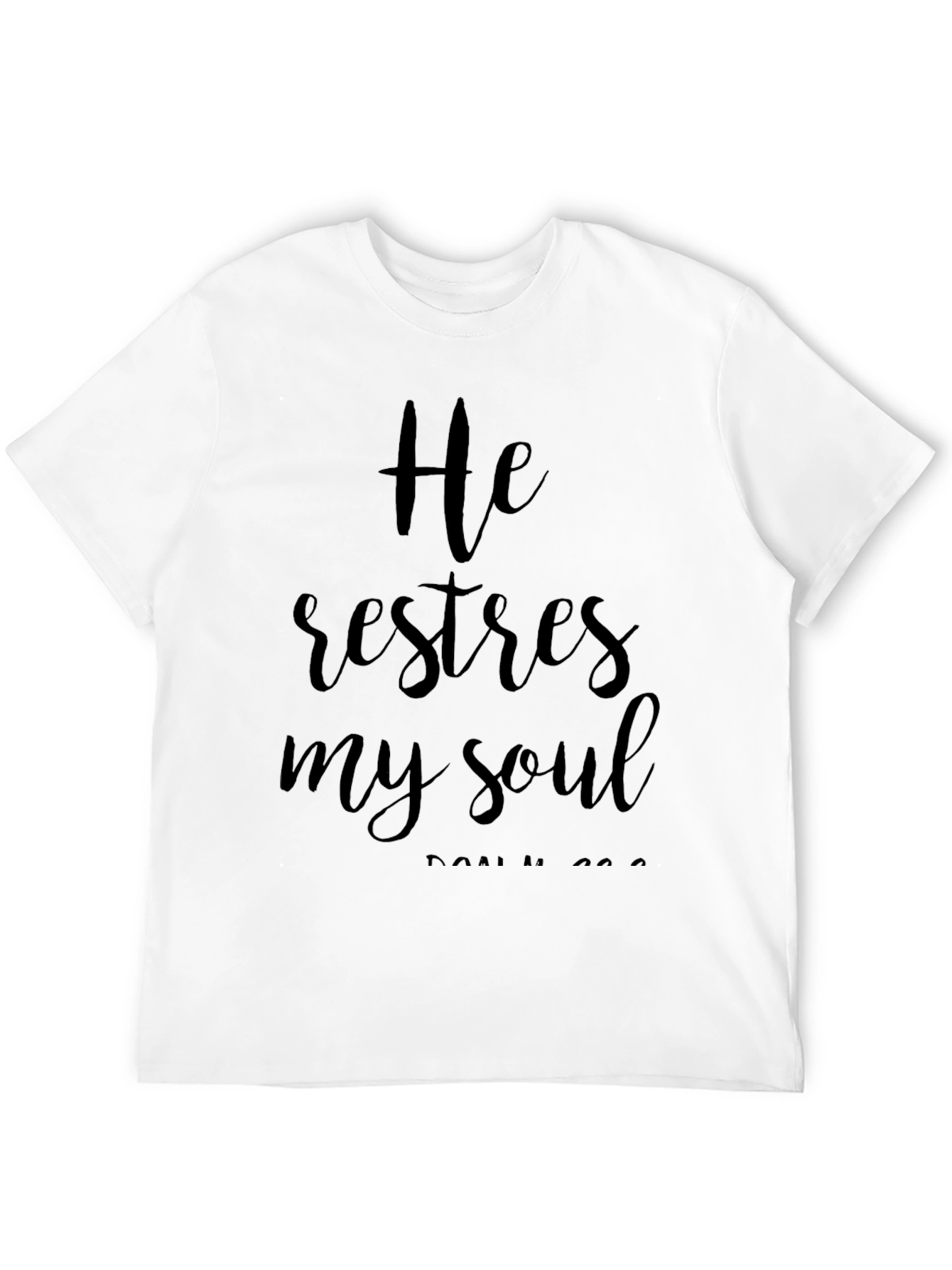He Restores My Soul Black T-Shirt