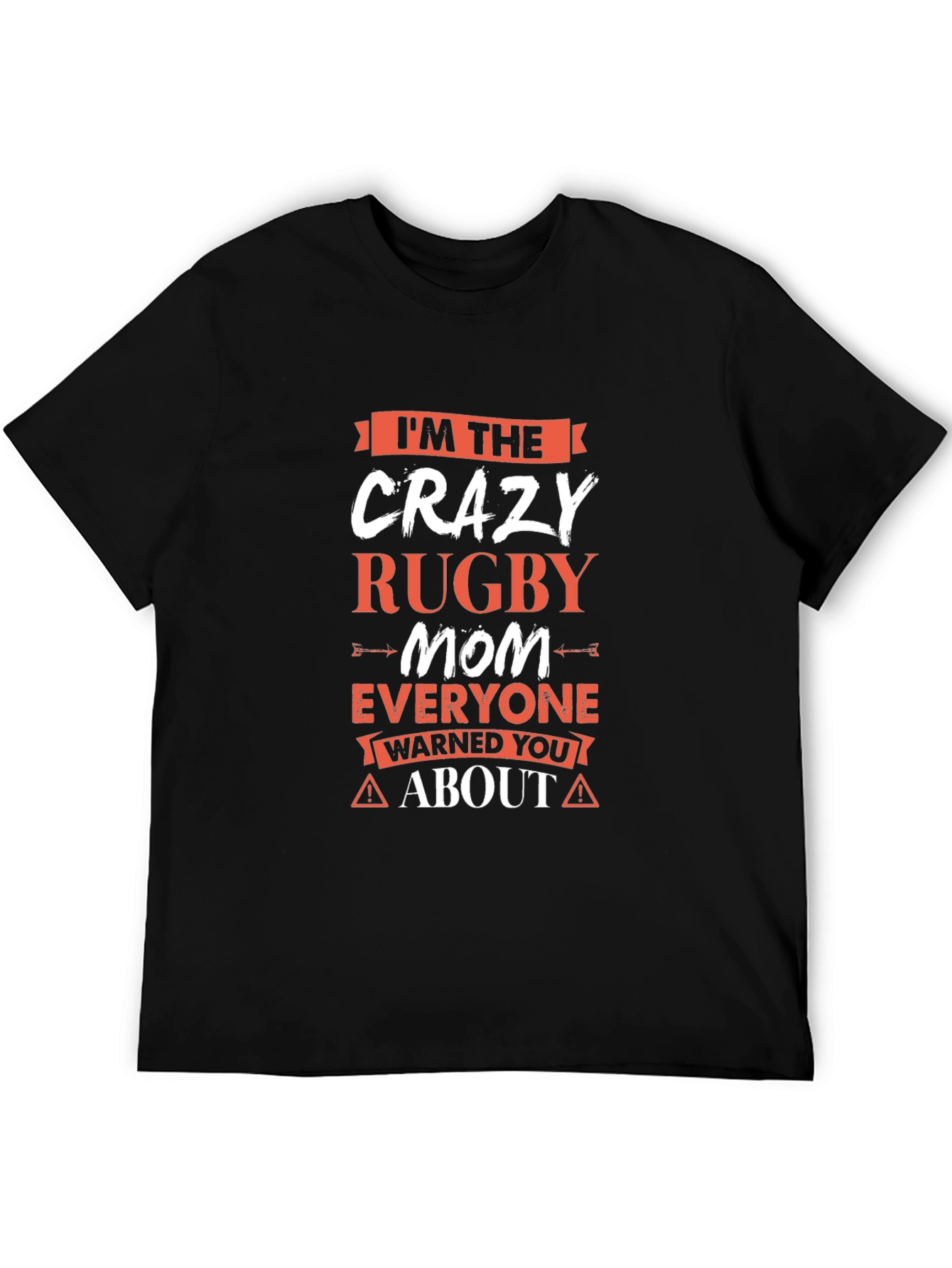 Crazy Rugby Mom T-Shirt