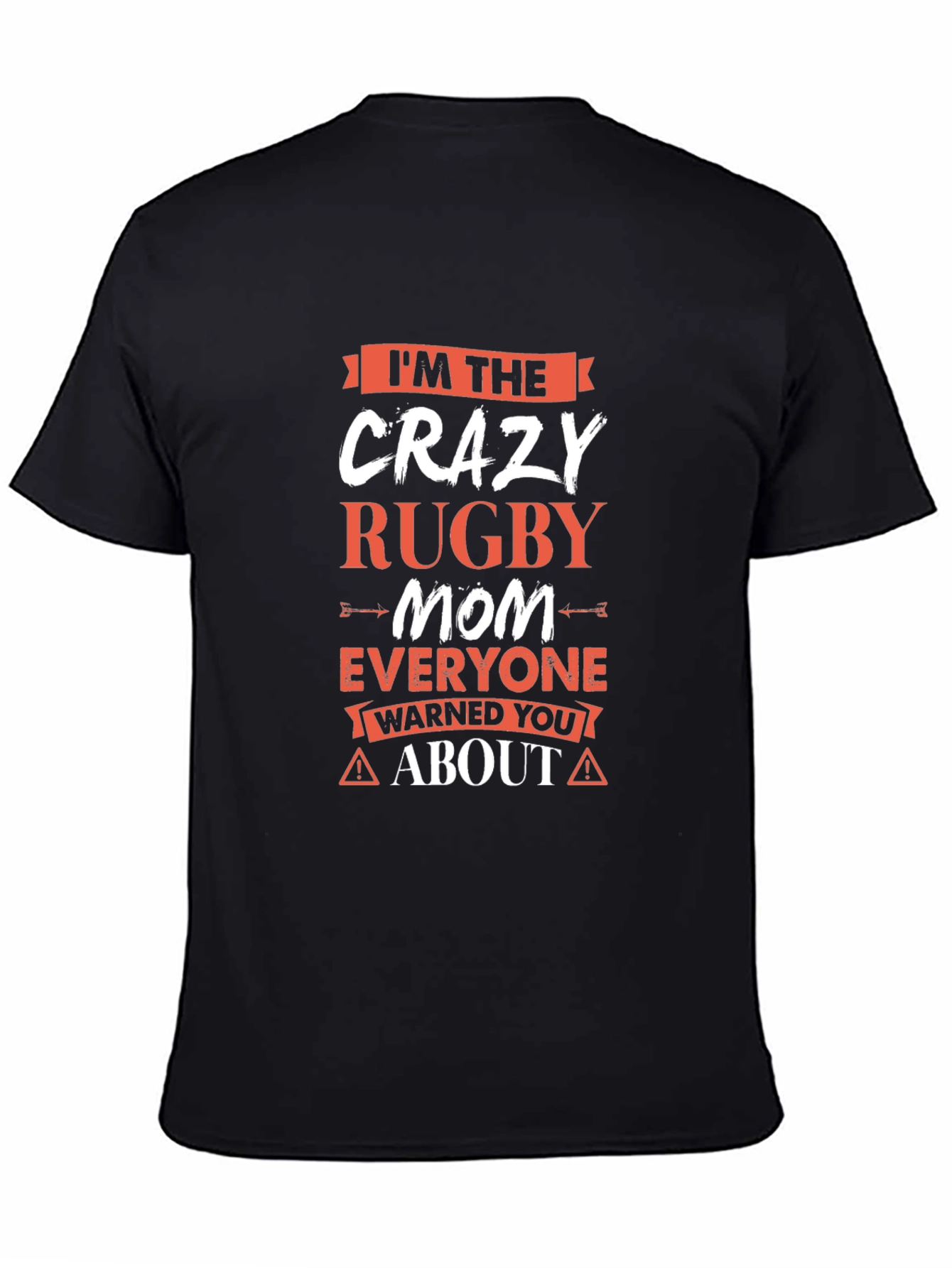 Crazy Rugby Mom T-Shirt
