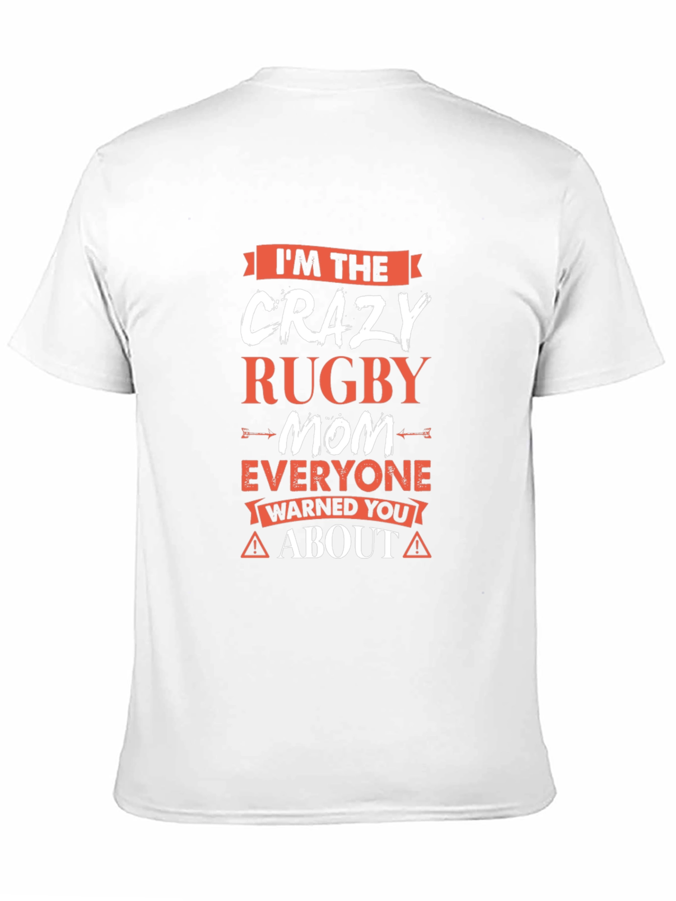 Crazy Rugby Mom T-Shirt