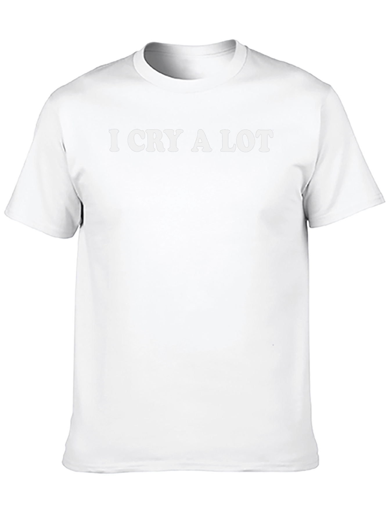 I Cry A Lot Funny Black T-Shirt