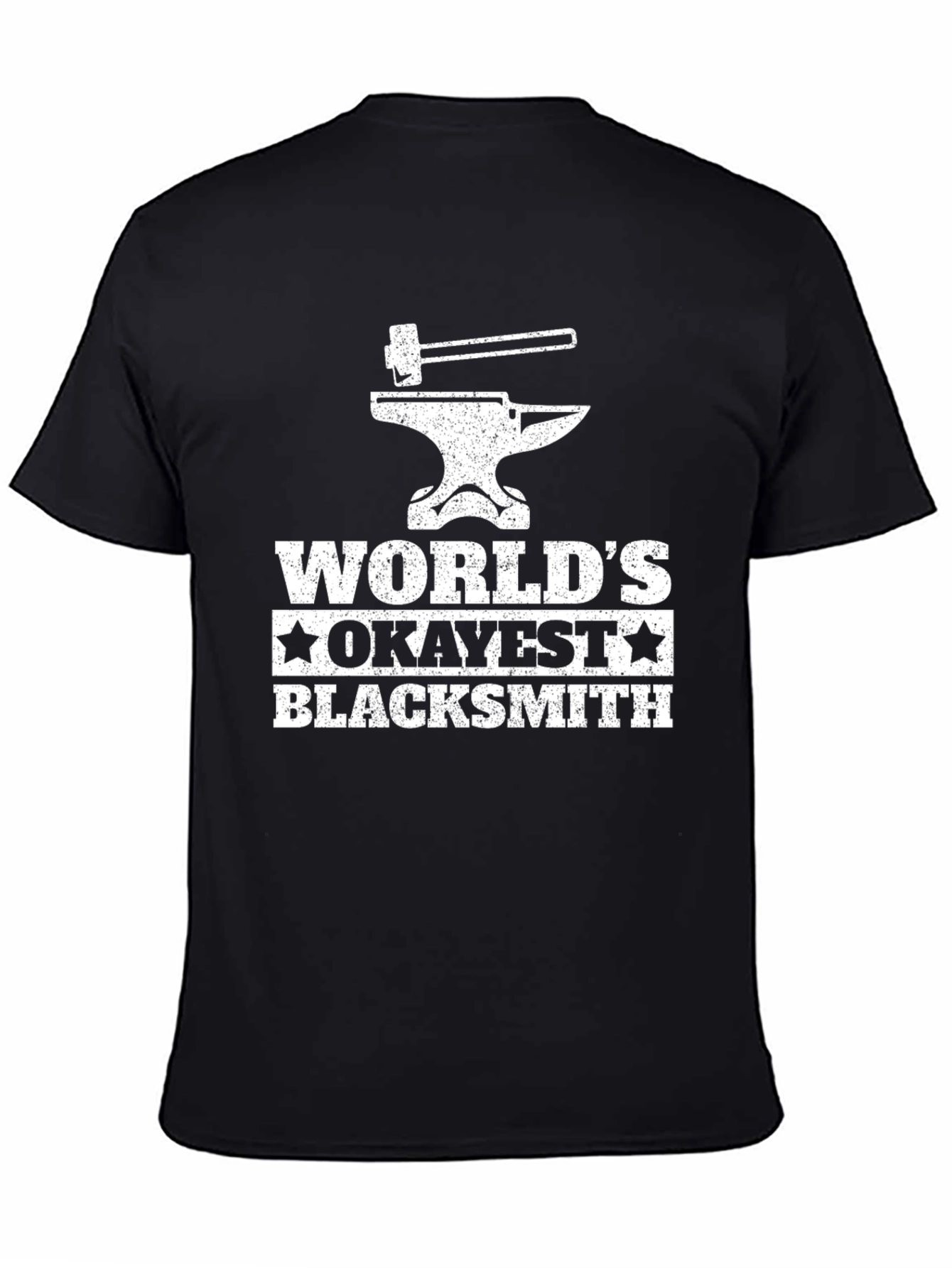 Worlds Okayest Blacksmith T-Shirt - Funny Gift