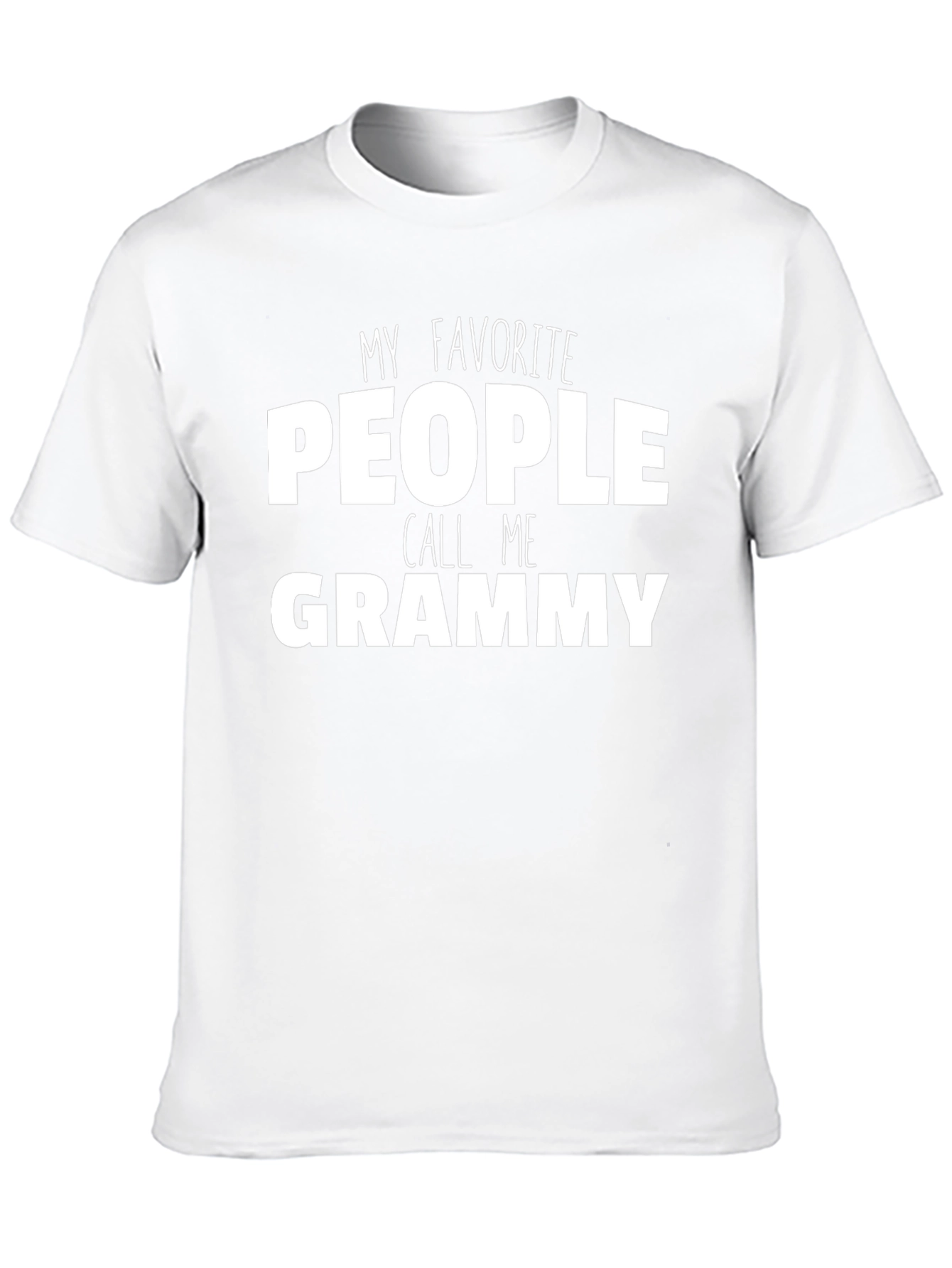 My Favorite People Call Me Grammy T-Shirt