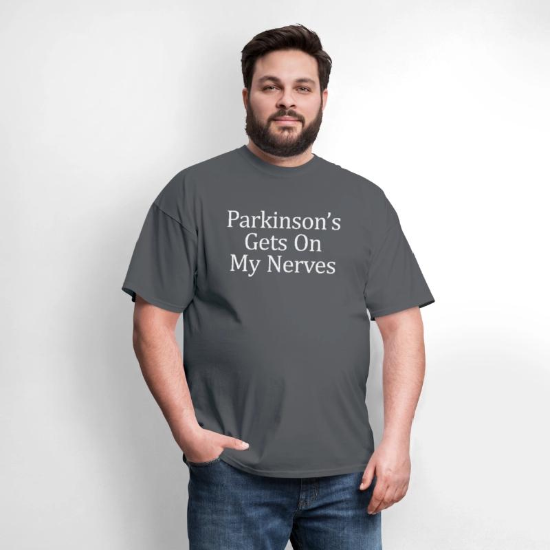Parkinson'S Gets On My Nerves -