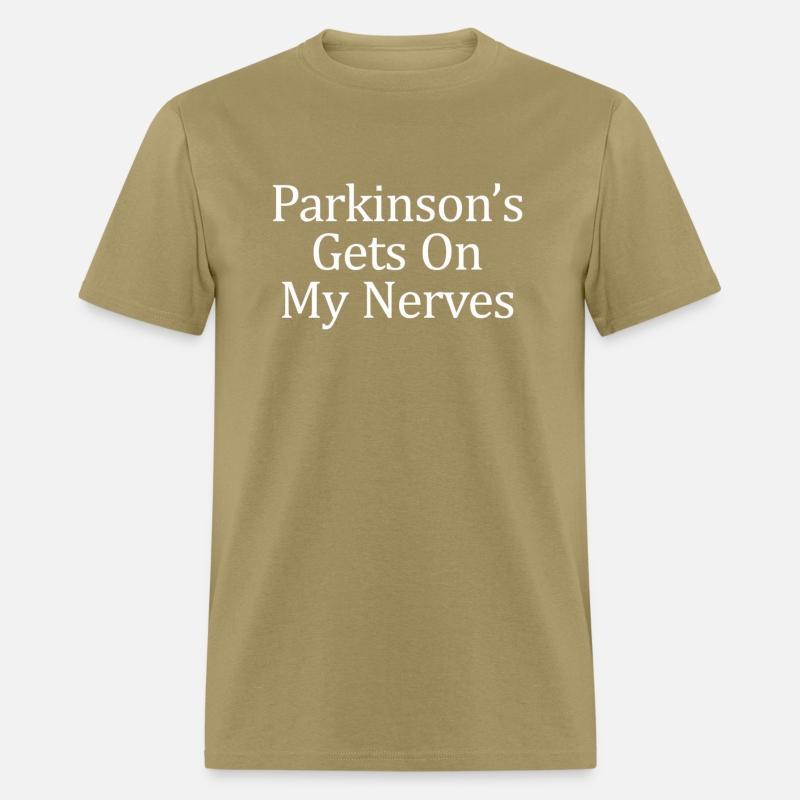 Parkinson'S Gets On My Nerves -