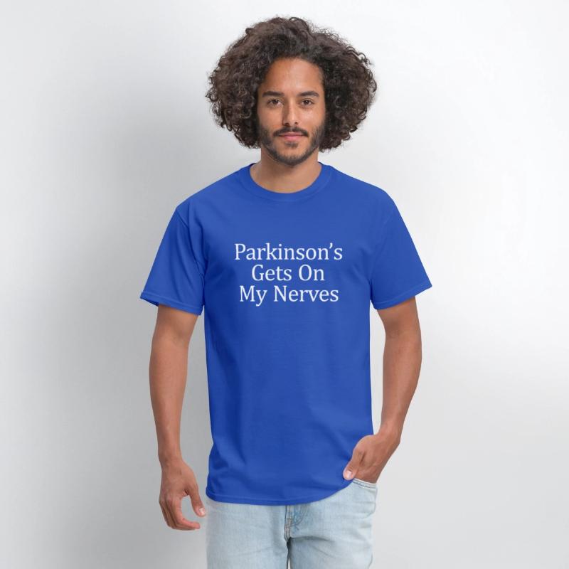 Parkinson'S Gets On My Nerves -