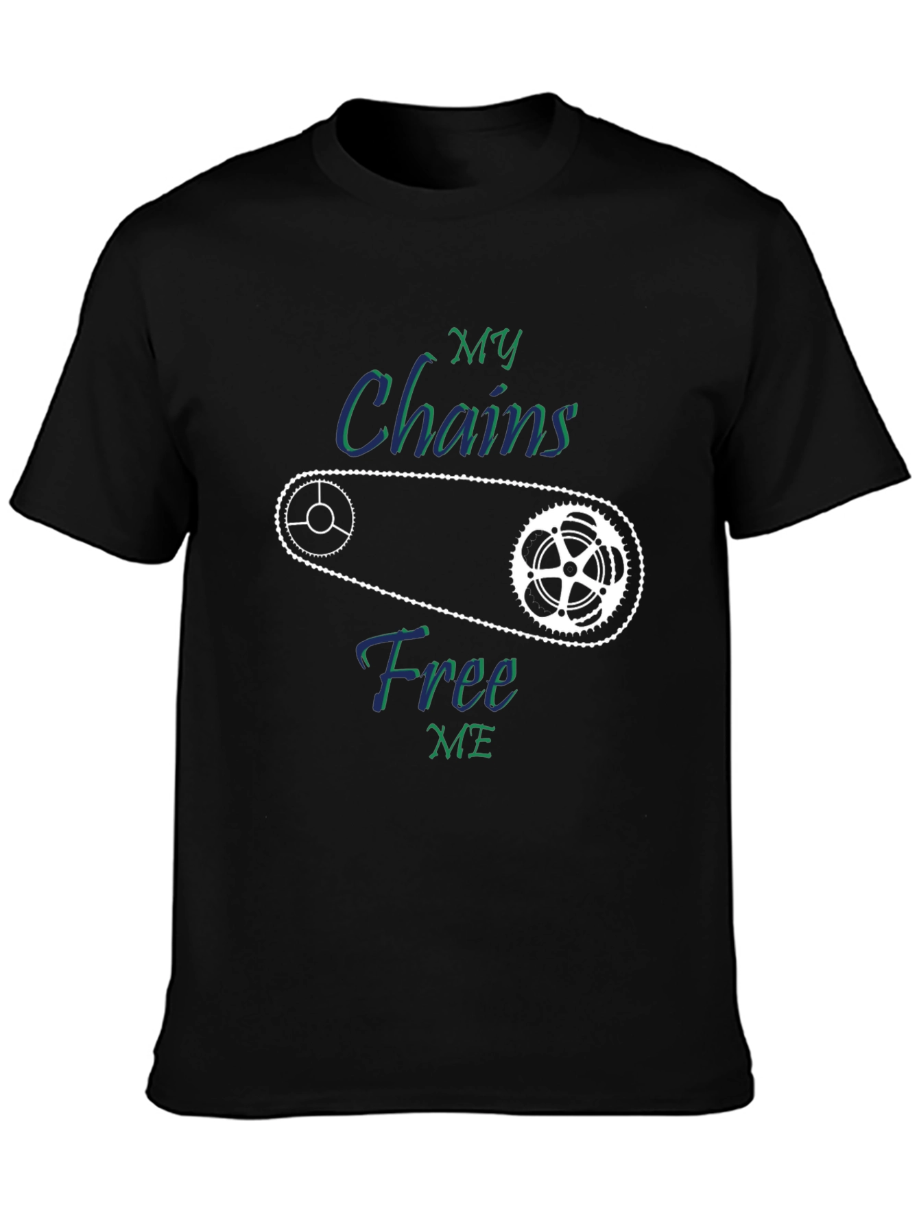 My Chains Free Me Biker T-Shirt - Black