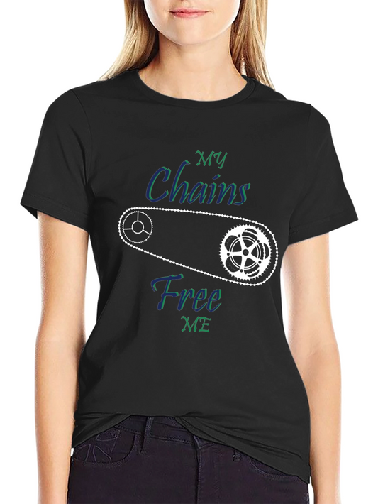 My Chains Free Me Biker T-Shirt - Black