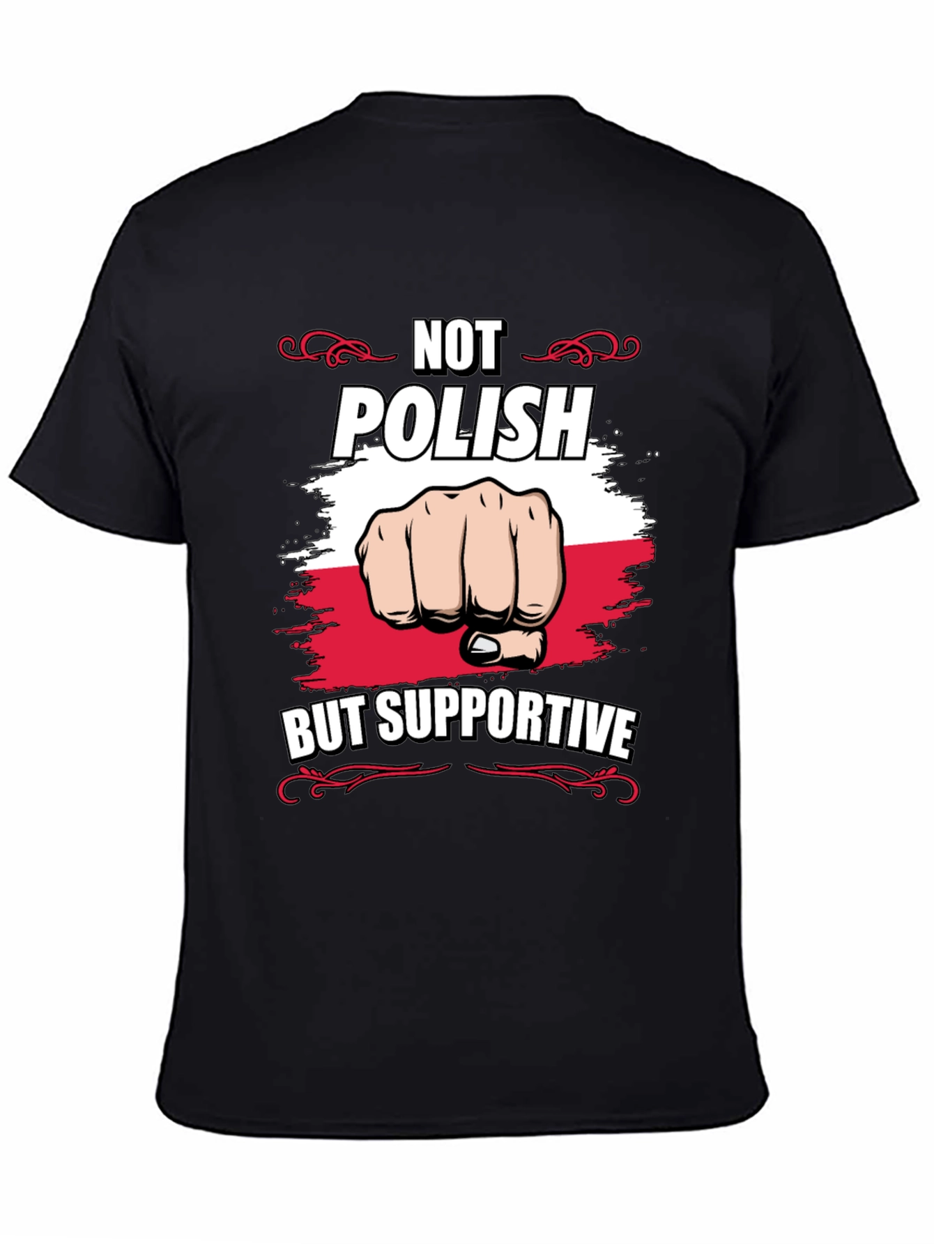 Not Polish But Supportive T-Shirt