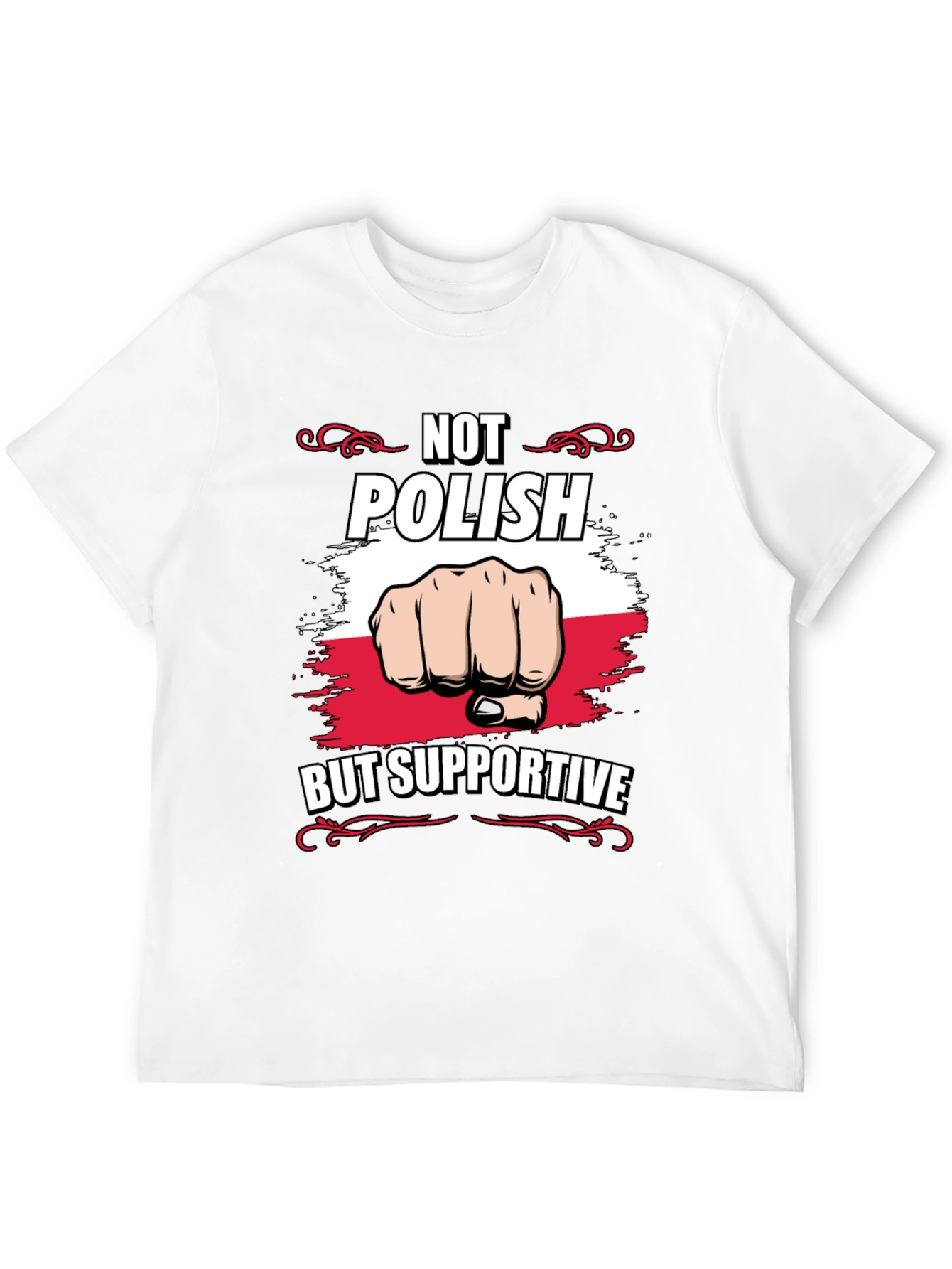 Not Polish But Supportive T-Shirt