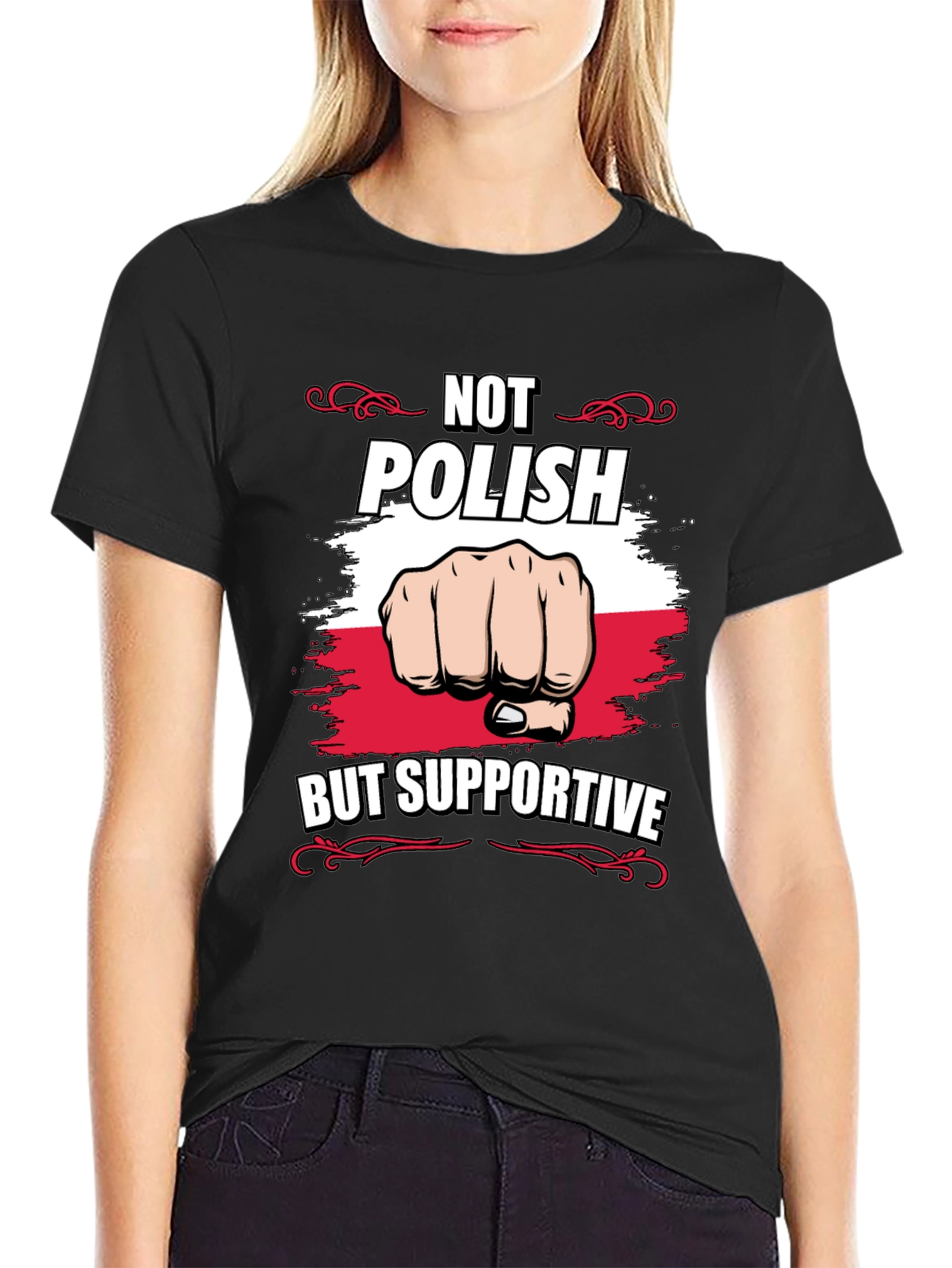 Not Polish But Supportive T-Shirt