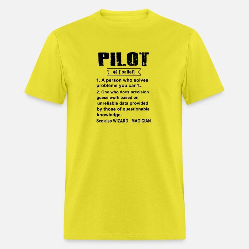 Pilot - pilot a person who solves problem you can'