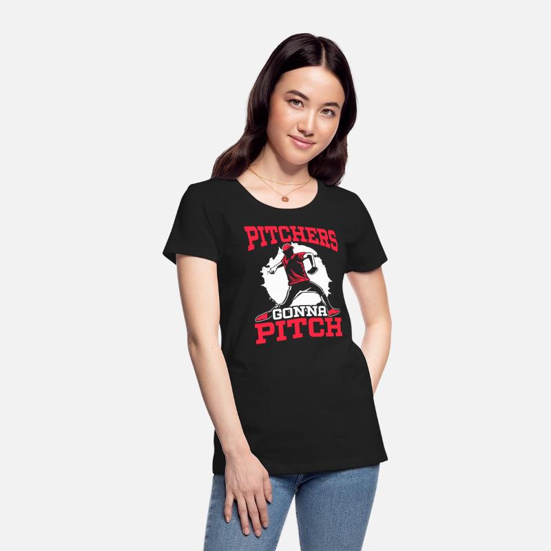 Pitchers Gonna Pitch Baseball Player Baseball Fan