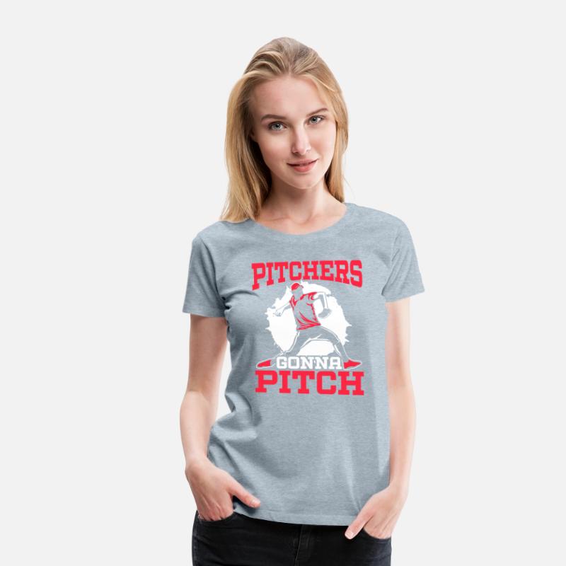 Pitchers Gonna Pitch Baseball Player Baseball Fan