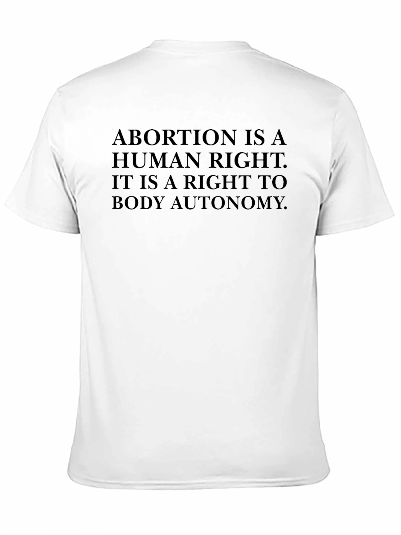 Abortion is a Human Right Tee