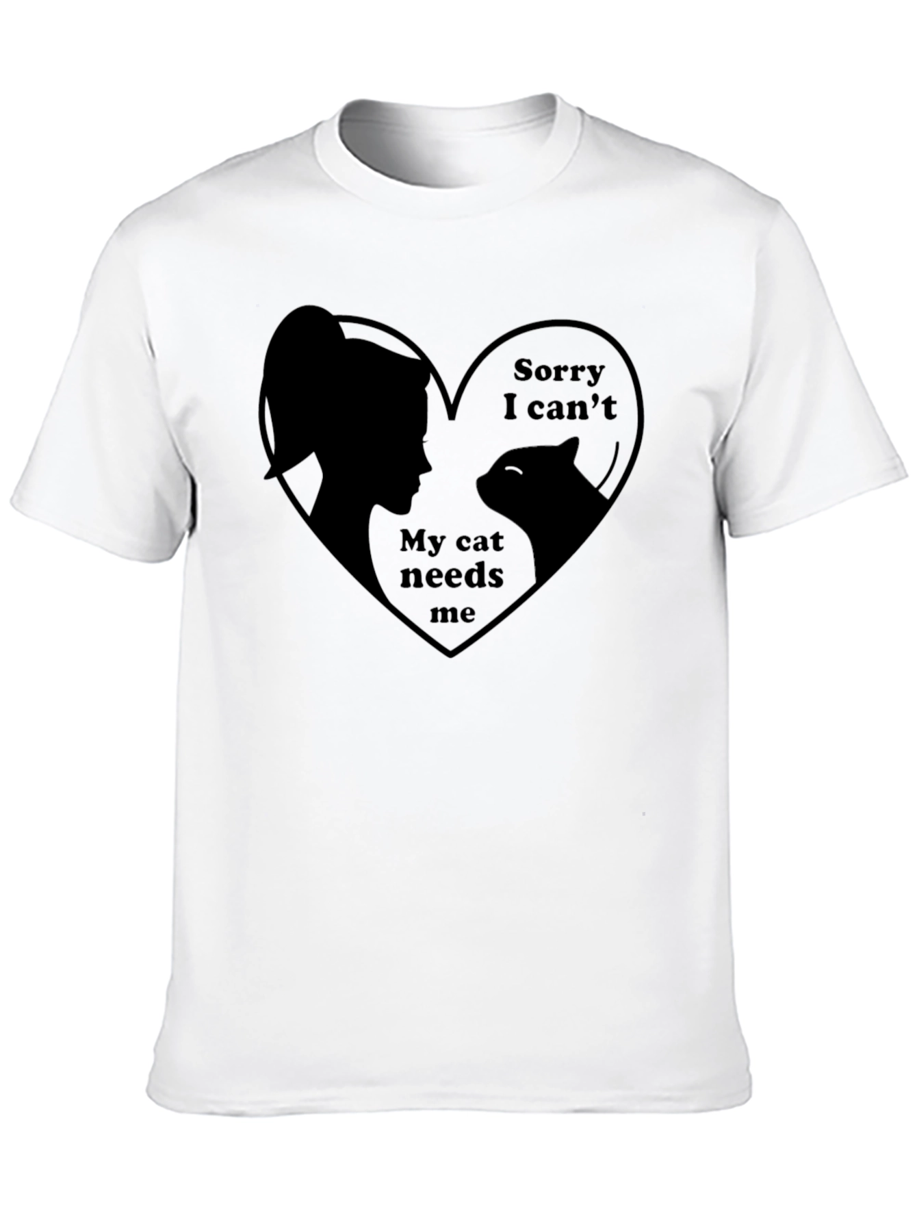 Sorry I Cant Cat T-Shirt