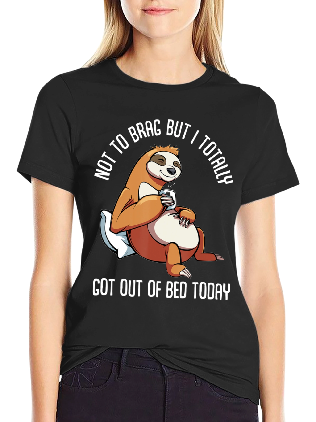 Sloth Got Out of Bed Today Graphic T-Shirt