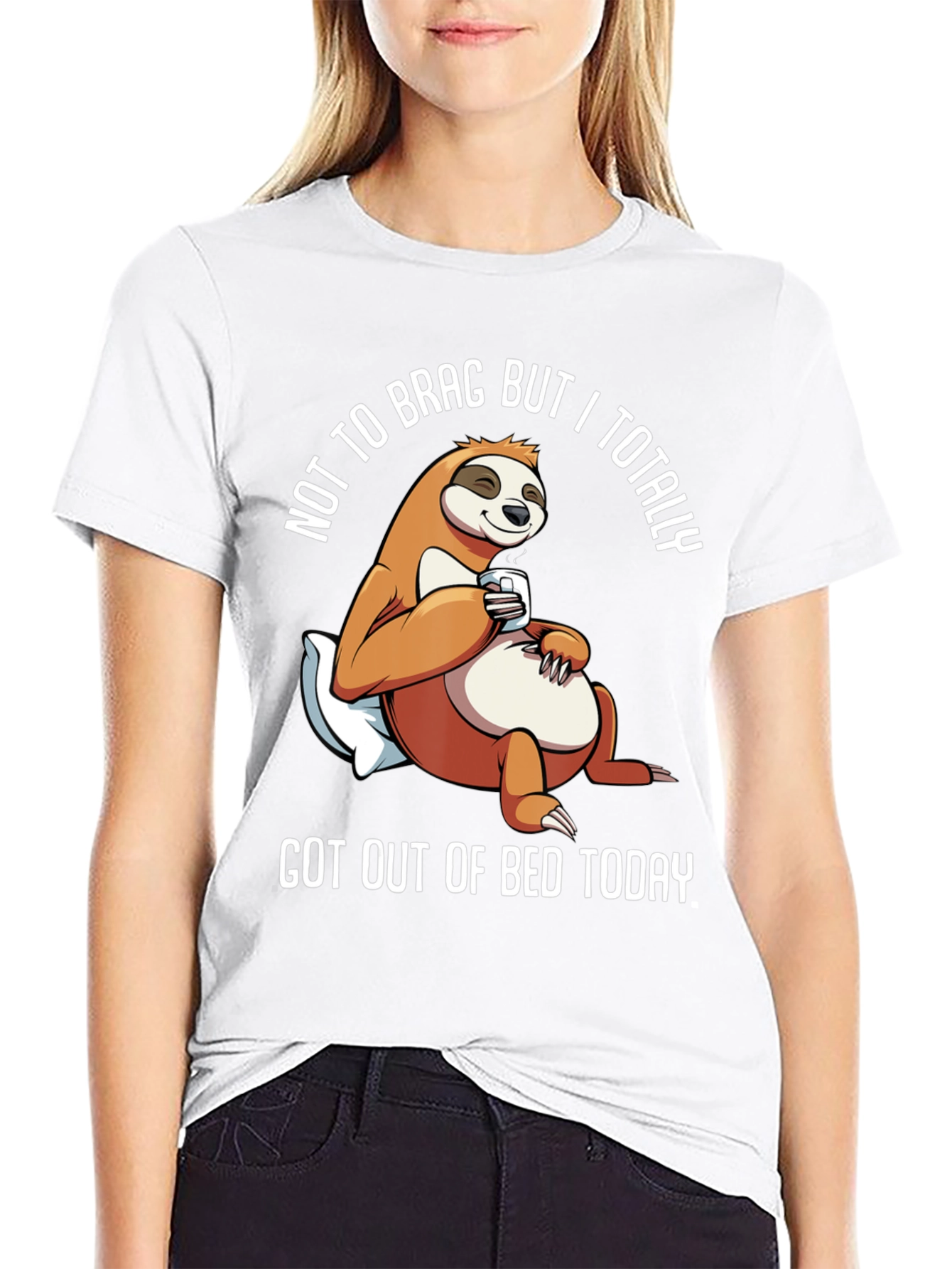 Sloth Got Out of Bed Today Graphic T-Shirt