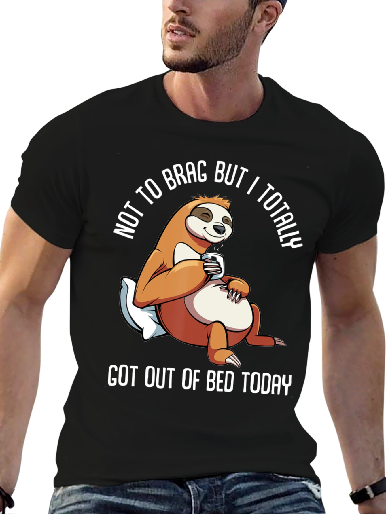 Sloth Got Out of Bed Today Graphic T-Shirt