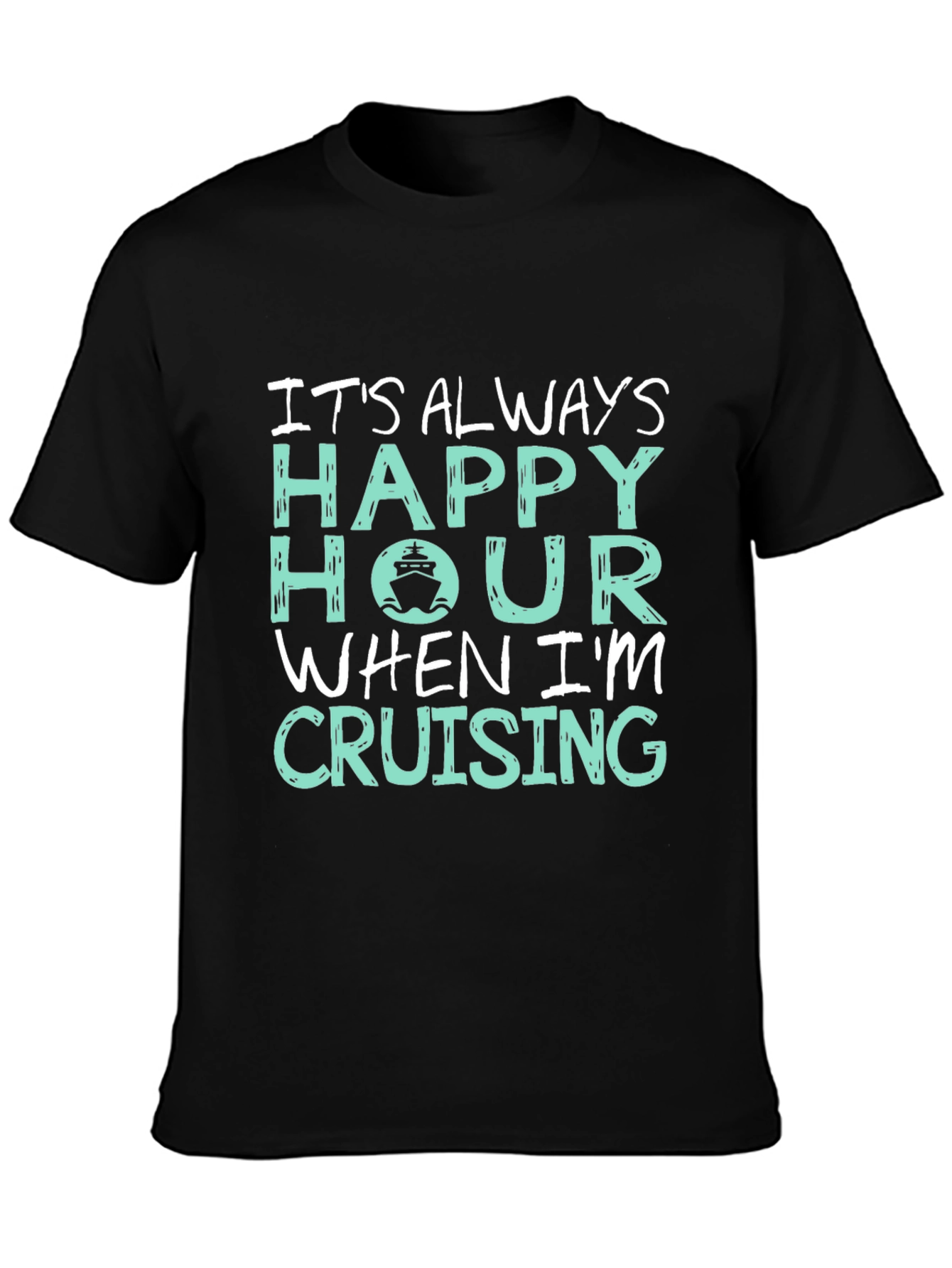 Happy Hour Cruising T-Shirt - Black Cotton Tee