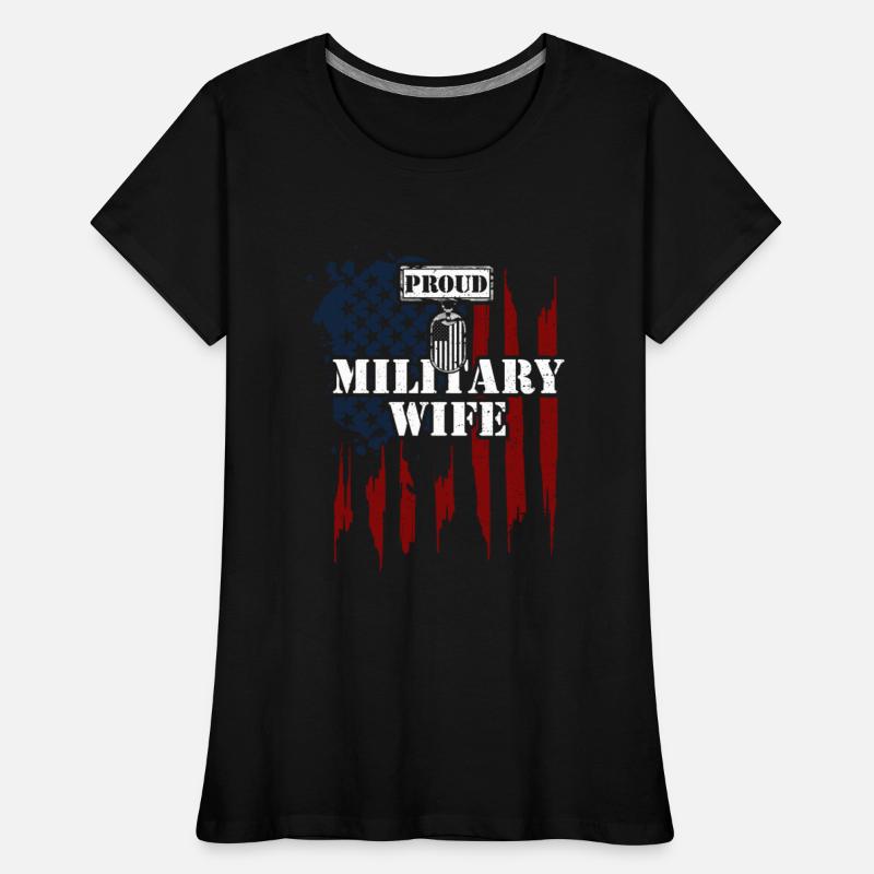 Proud Military Wife - Veteran