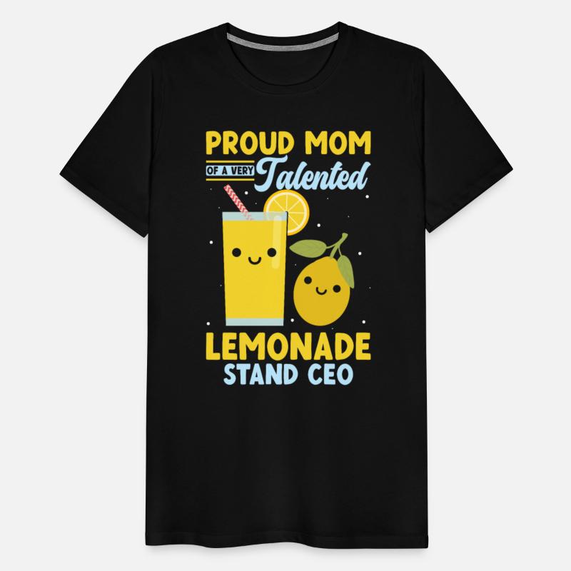 Proud Mom Very Talented Lemonade Stand CEO