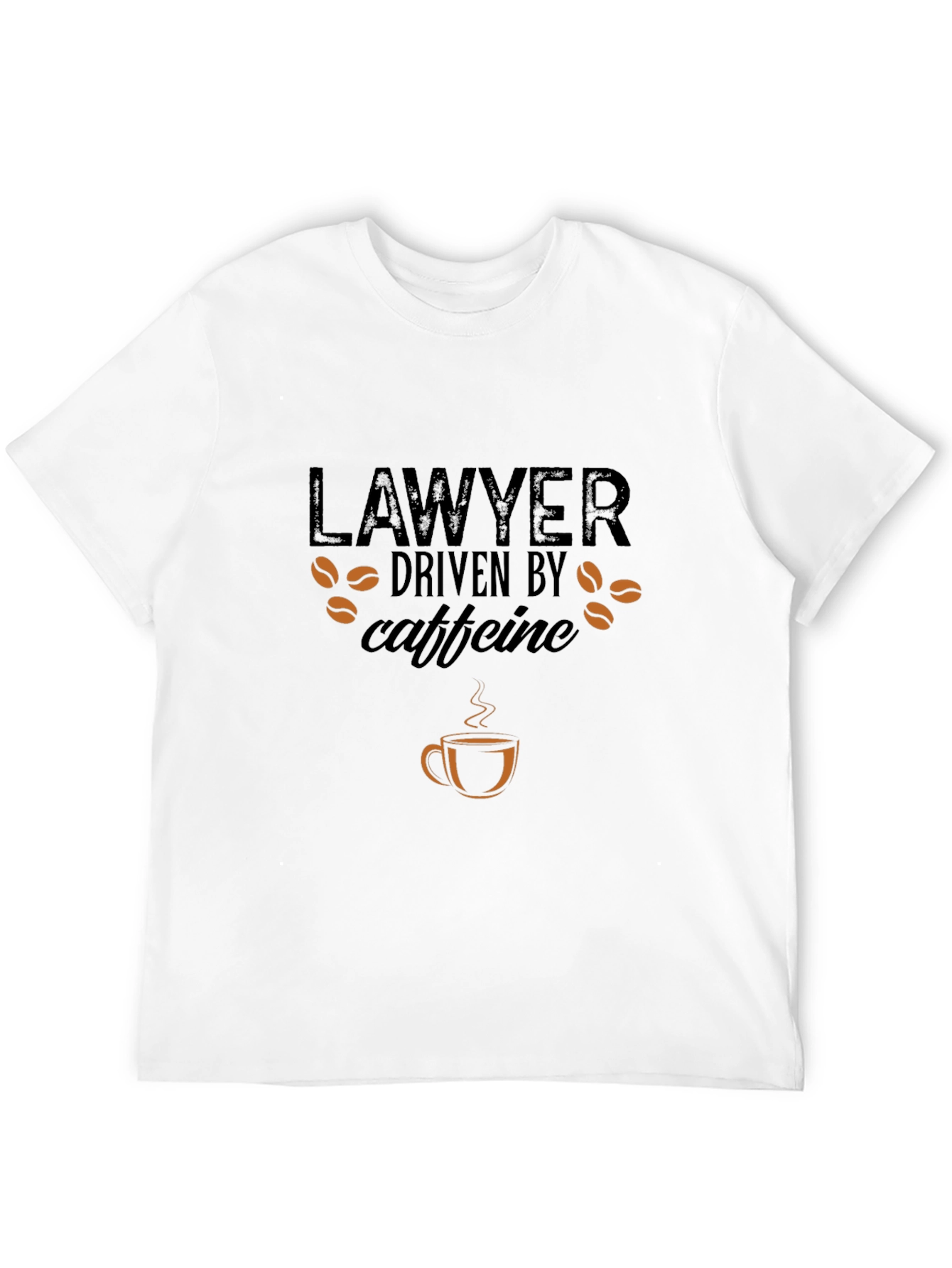 Lawyer Driven by Caffeine T-Shirt - Coffee Lover Tee