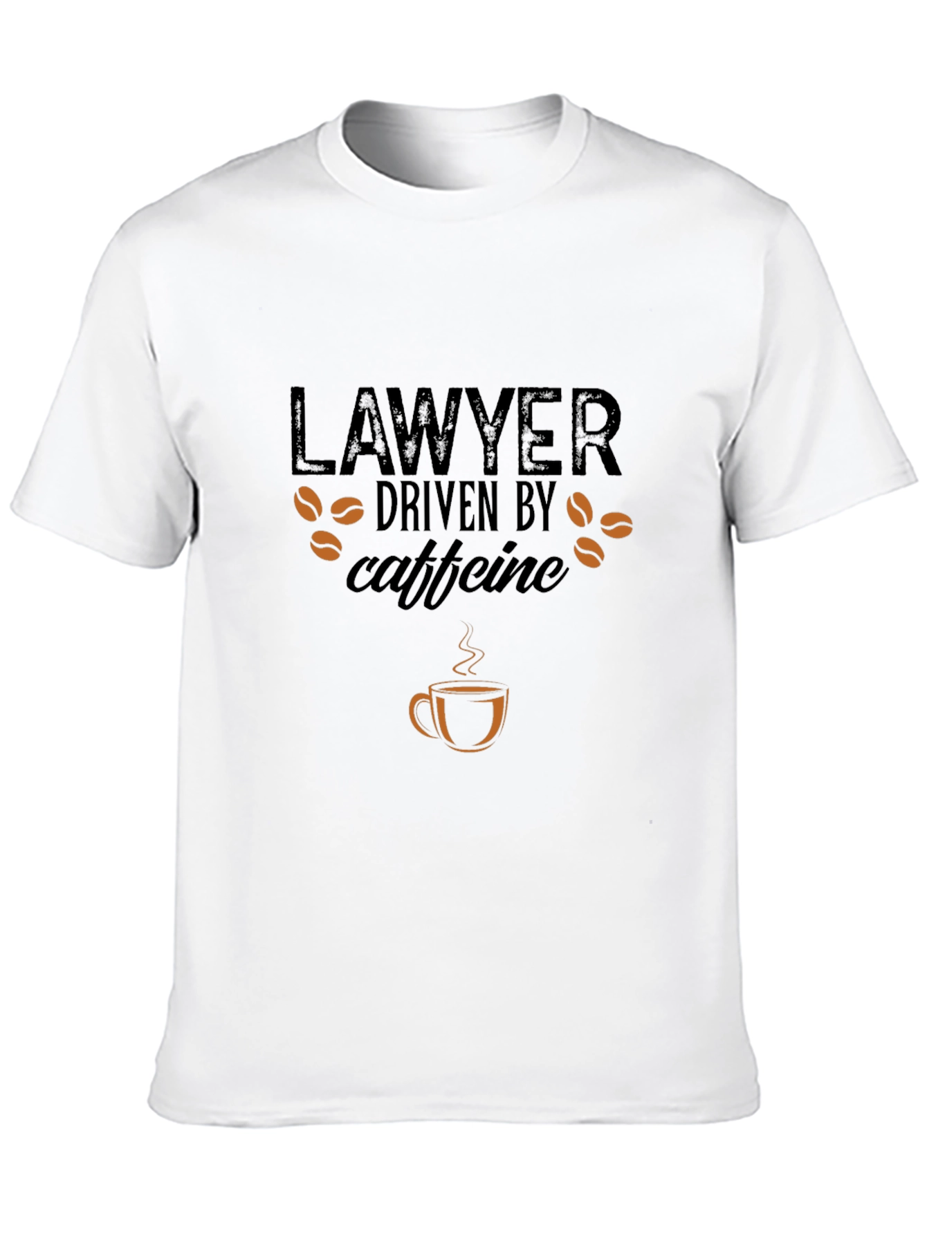 Lawyer Driven by Caffeine T-Shirt - Coffee Lover Tee