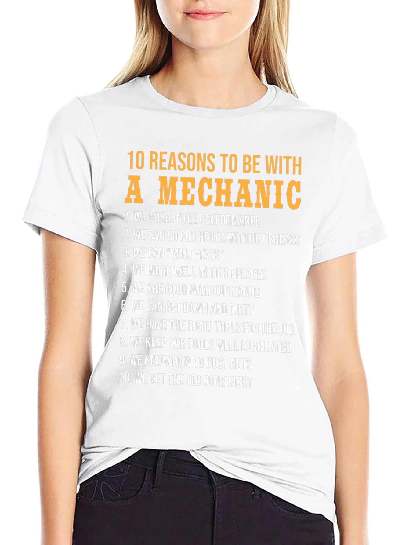 10 Reasons To Be With A Mechanic T-Shirt