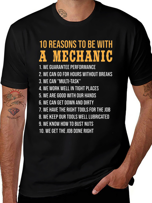 10 Reasons To Be With A Mechanic T-Shirt