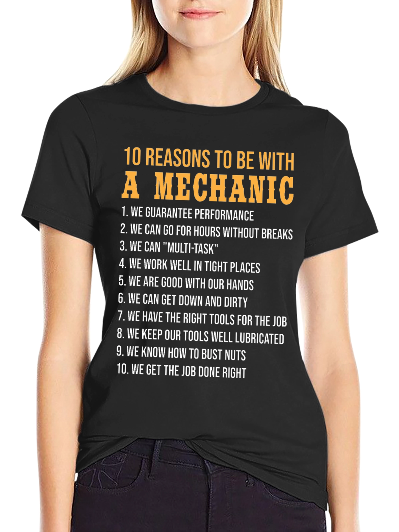 10 Reasons To Be With A Mechanic T-Shirt