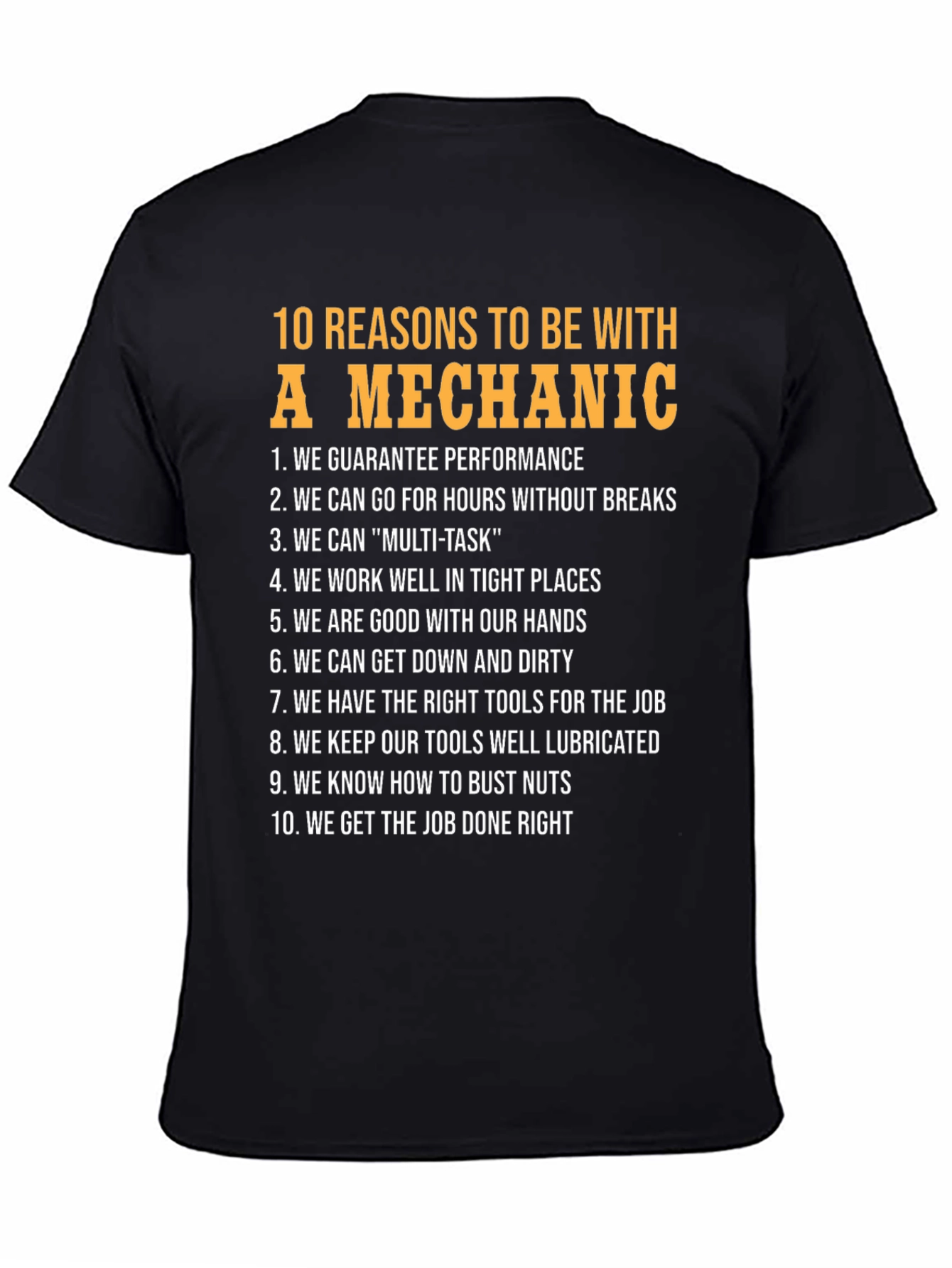 10 Reasons To Be With A Mechanic T-Shirt