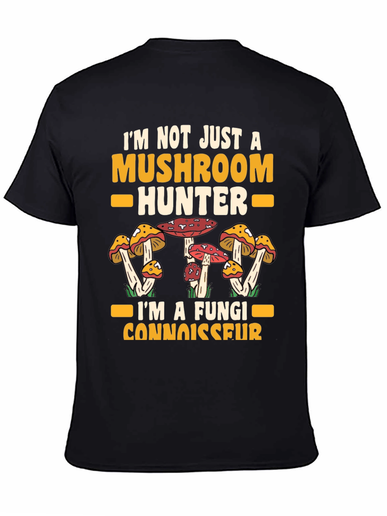 Mushroom Hunter Fungi Connoisseur Graphic Tee
