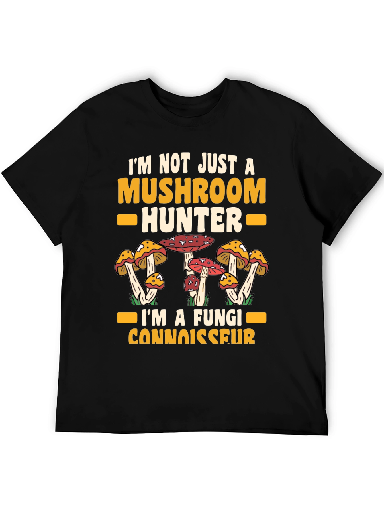 Mushroom Hunter Fungi Connoisseur Graphic Tee